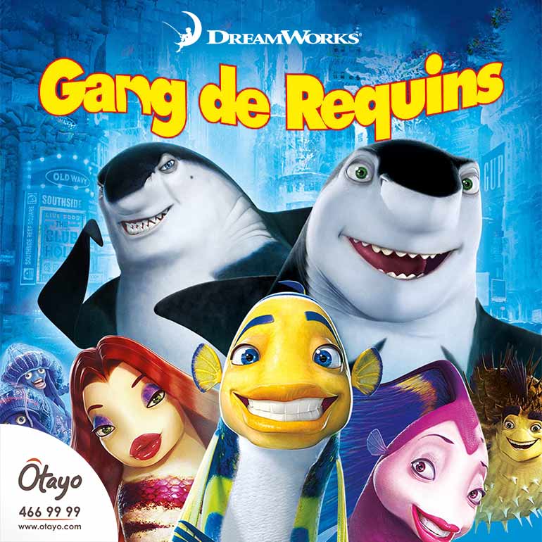Gang de requins (Shark Tale) at Odysseo
