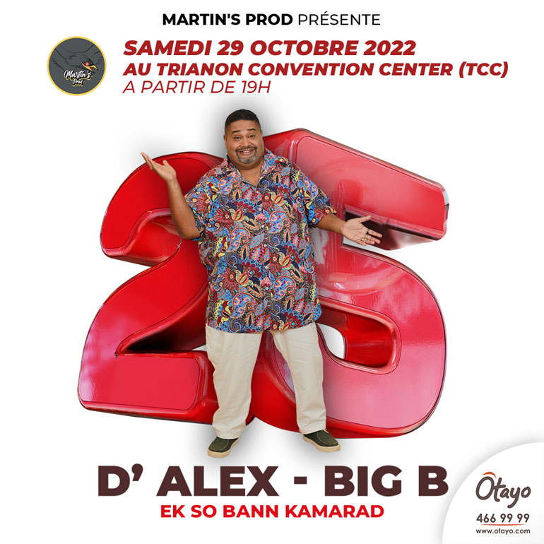 Les 25 ans Carrière d’Alex – Big B