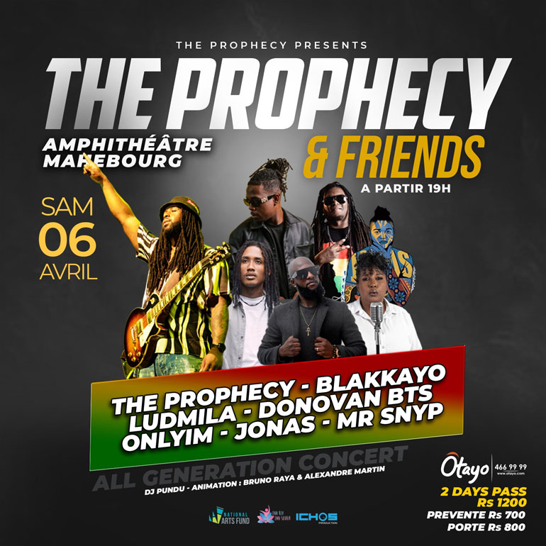 The Prophecy & Friends – 6 Avril