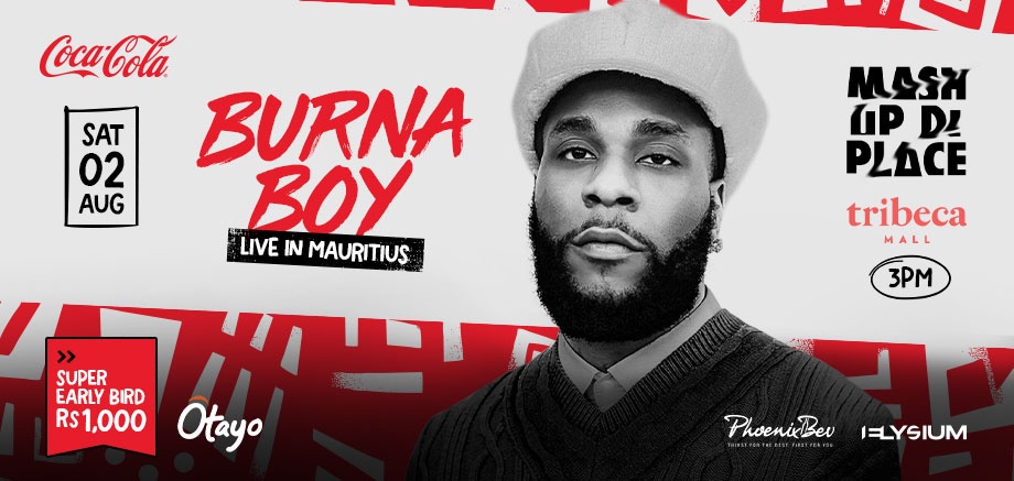 MASH UP DI PLACE X Burna Boy Live in Mauritius slider image