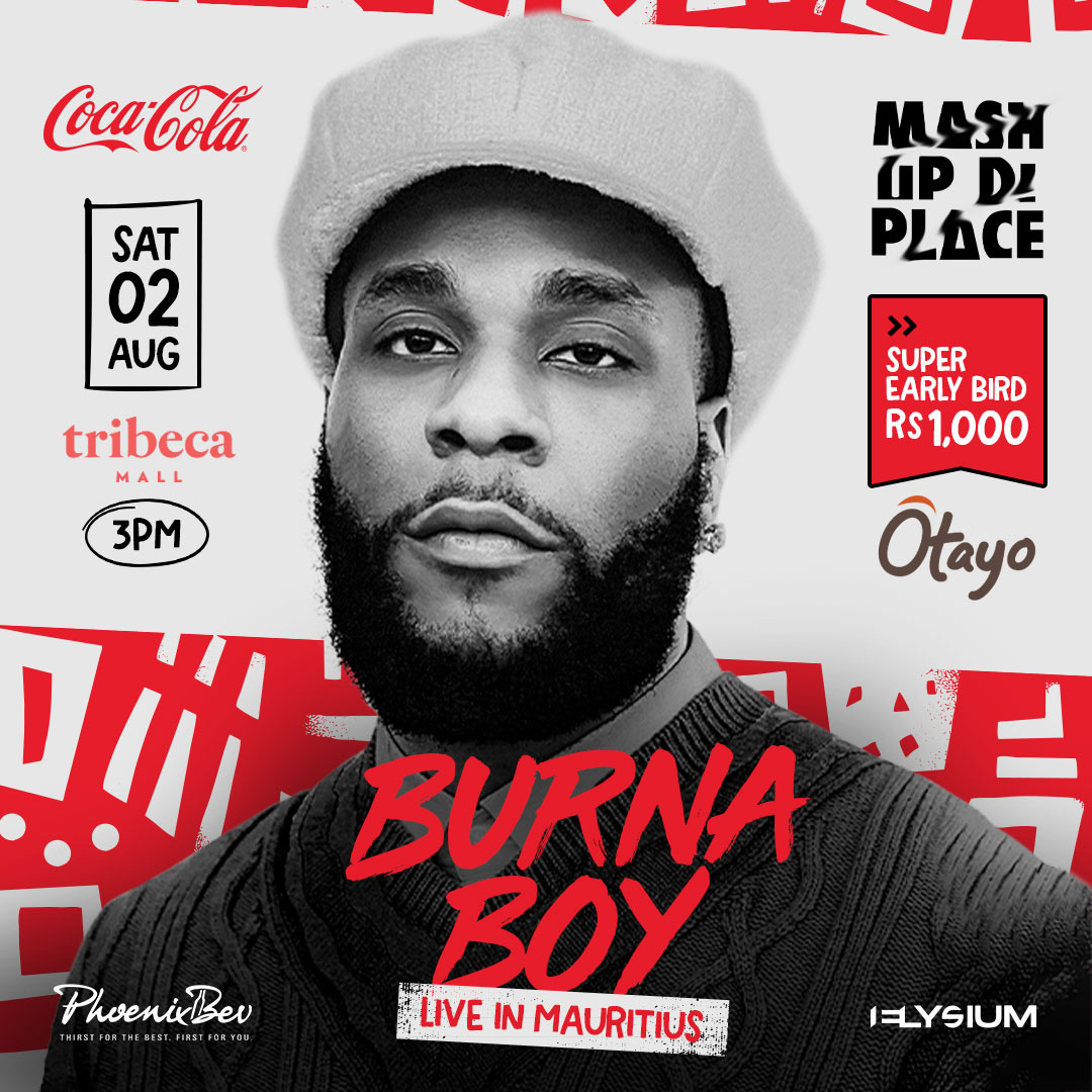 MASH UP DI PLACE X Burna Boy Live in Mauritius