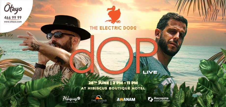 Electric Dodo presents dOP live @ Hibiscus Boutique Hotel slider image
