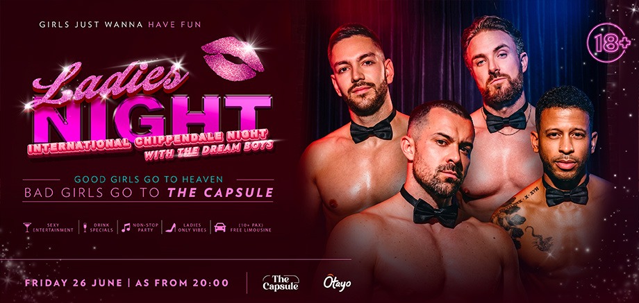 Ladies Night – International Chippendale Night with The Dream Boys at The Capsule slider image