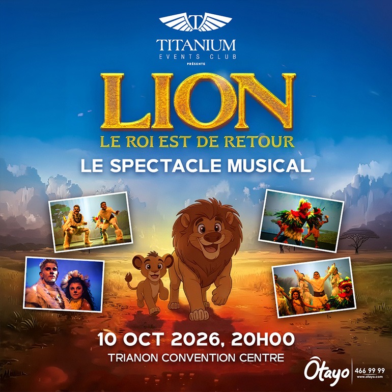 Le Roi Lion – La Comédie Musicale